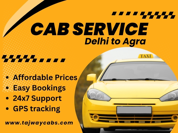travelling-from-delhi-to-agra-a-comfortable-and-memorable-ride-with-tajway-cabs